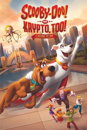 Scooby-Doo! and Krypto, Too!'s poster image