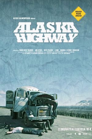 Alcan Highway's poster
