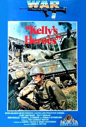 Kelly's Heroes's poster