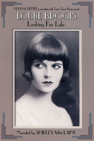 Louise Brooks: Looking for Lulu's poster image