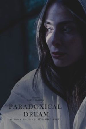 Paradoxical Dream's poster