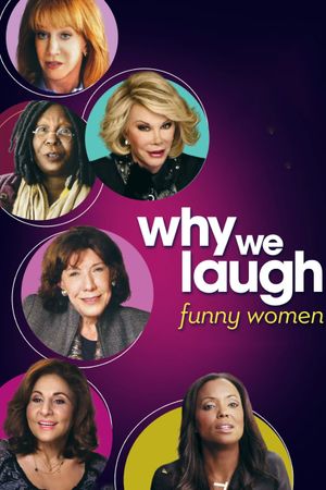 Why We Laugh: Funny Women's poster