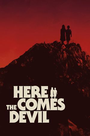 Here Comes the Devil's poster