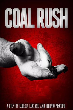 Coal Rush's poster