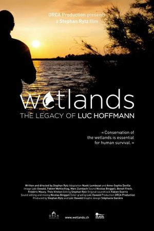 Wetlands: The Legacy of Luc Hoffmann's poster