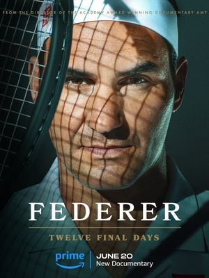 Federer: Twelve Final Days's poster