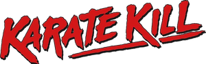 Karate Kill's poster