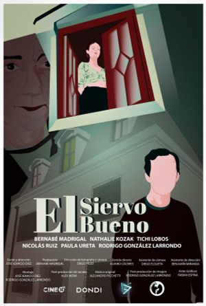 El Siervo Bueno's poster