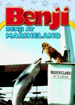 Benji at Marineland's poster