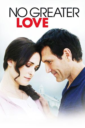 No Greater Love's poster