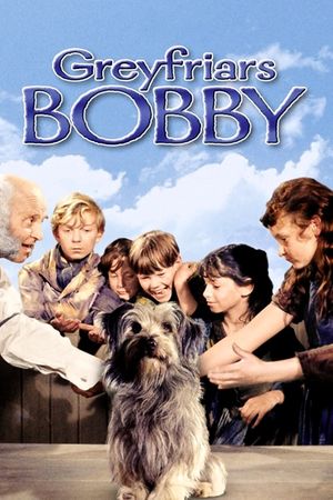 Greyfriars Bobby: The True Story of a Dog's poster
