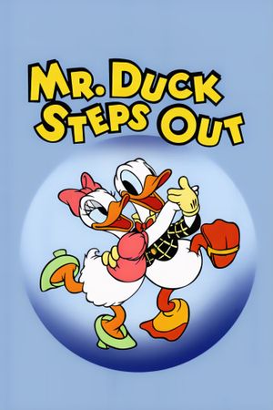 Mr. Duck Steps Out's poster