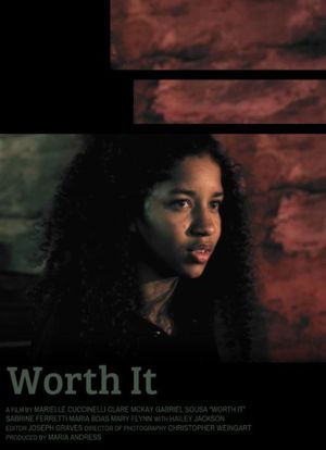 Worth It's poster