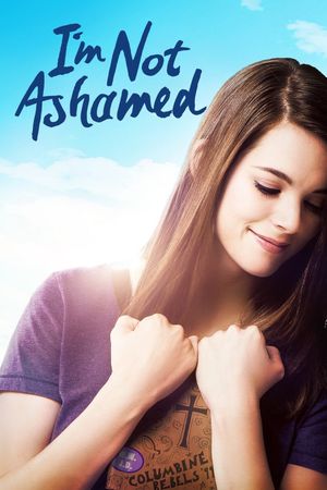 I'm Not Ashamed's poster