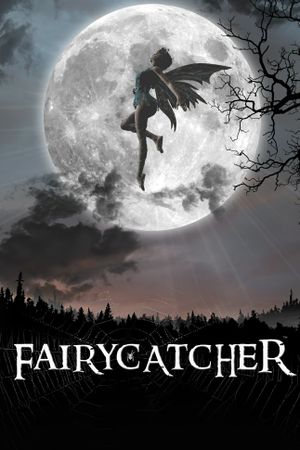 Fairycatcher's poster