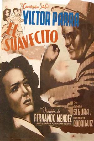 El Suavecito's poster