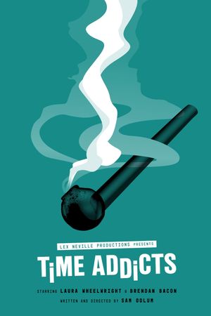 Time Addicts's poster