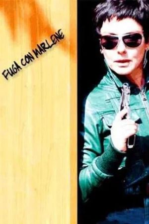 Fuga con Marlene's poster