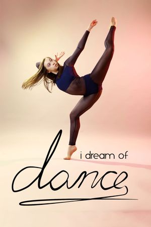 I Dream of Dance's poster