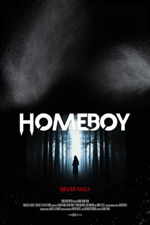 Homeboy Never Fails's poster image