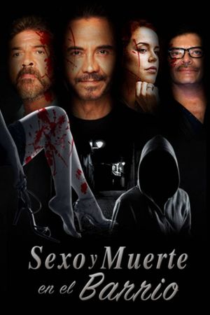 Sexo y muerte en el barrio's poster