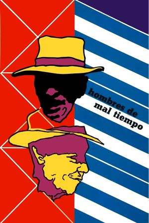 Hombres de Mal Tiempo's poster