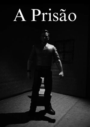 A Prisão's poster