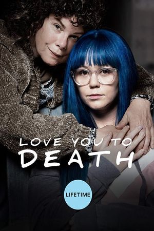 Love You to Death's poster