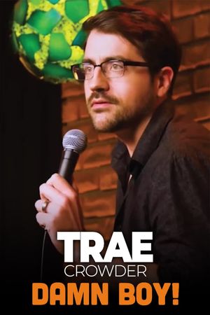 Trae Crowder: Damn Boy!'s poster