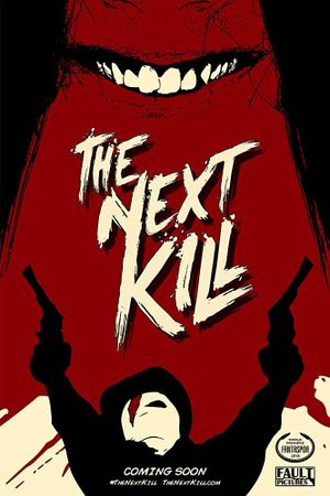 The Next Kill's poster