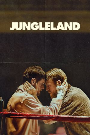 Jungleland's poster