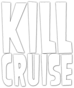 Kill Cruise's poster