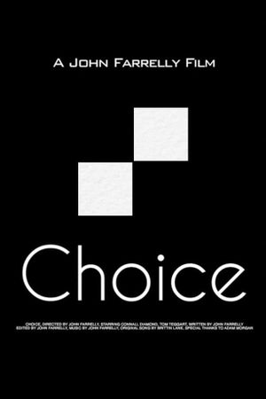 Choice's poster