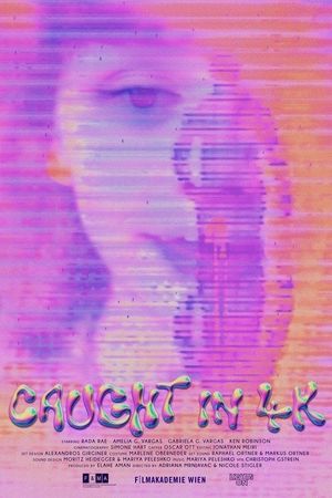 Caught in 4K's poster