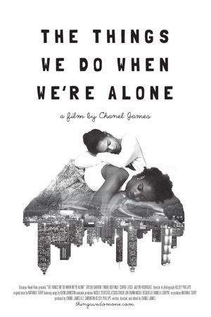 The Things We Do When We're Alone's poster