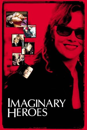 Imaginary Heroes's poster