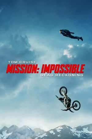 Mission: Impossible - Dead Reckoning Part One's poster