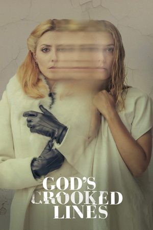 God's Crooked Lines's poster
