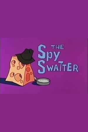 The Spy Swatter's poster
