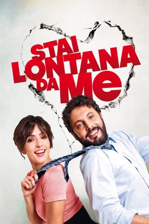 Stay Away from Me's poster