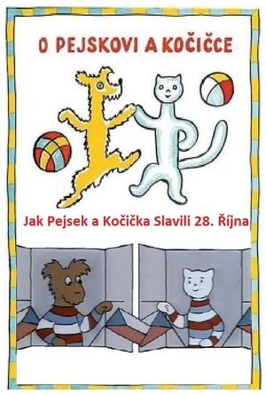 How Dog And a Cat Celebrated October 28's poster