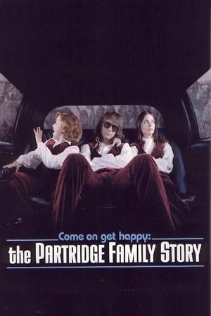 Come On, Get Happy: The Partridge Family Story's poster