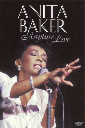 Anita Baker: Rapture Live's poster