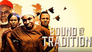 Bound by Tradition's poster