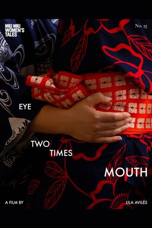 Eye Two Times Mouth's poster