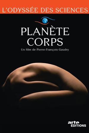 Planète corps's poster image