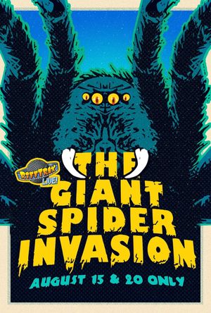 RiffTrax Live: Giant Spider Invasion's poster image