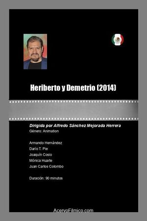 Heriberto y Demetrio's poster