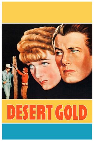 Desert Gold's poster