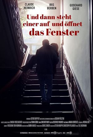 Und dann steht einer auf und öffnet das Fenster's poster
